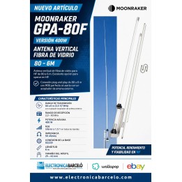 Moonraker GPA-80F ( Versión 400W) 80-6M Antena vertical fibra de vidrio