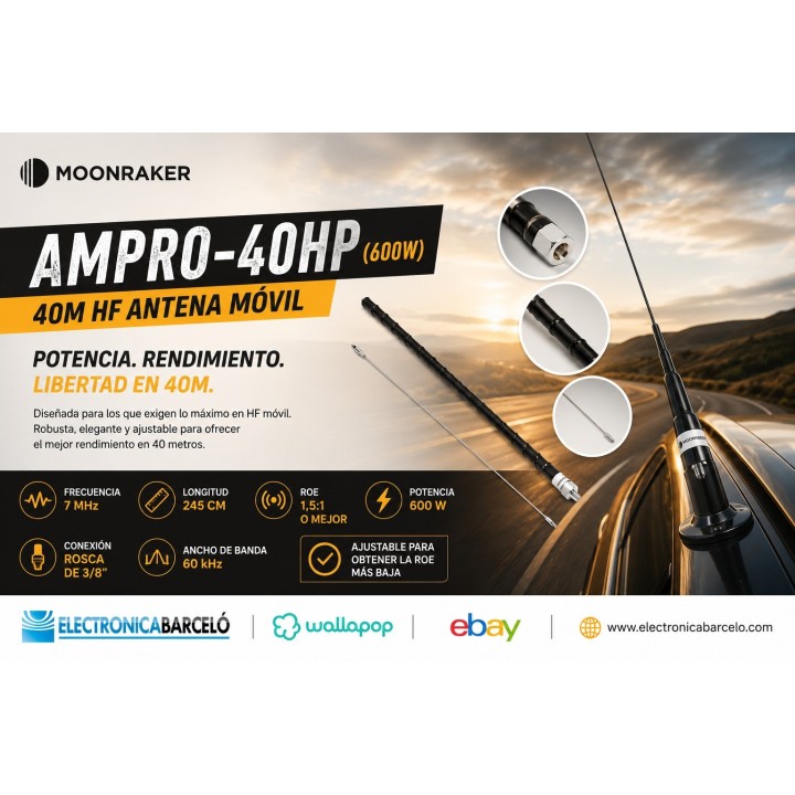 Moonraker AMPRO-40HP (600W) 40M HF Antena móvil